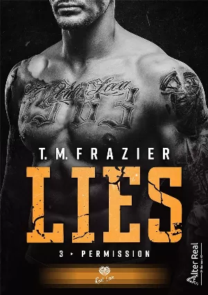 Lies, Tome 3 : Permission